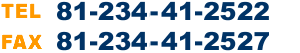 TEL 0234-41-2522 , FAX 0234-41-2527